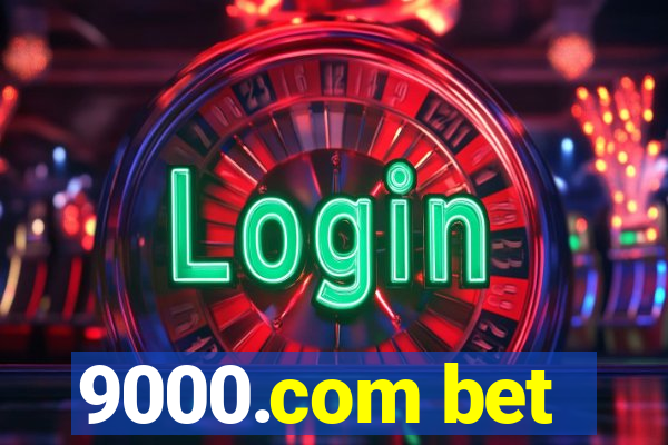 9000.com bet